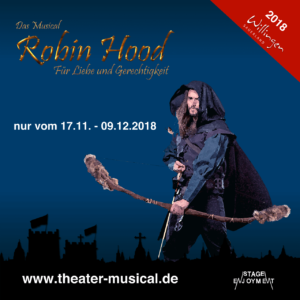 Robin Hood - das Theater Musical
